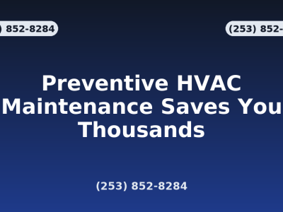 Preventive HVAC Maintenance Seattle